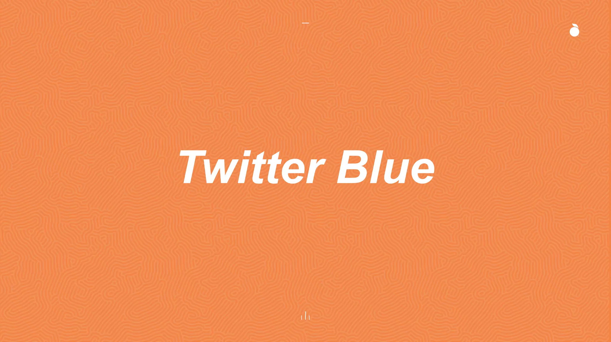 Twitter Blue
 