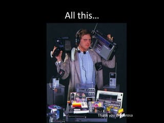 All this…




        Thank you @courosa
 