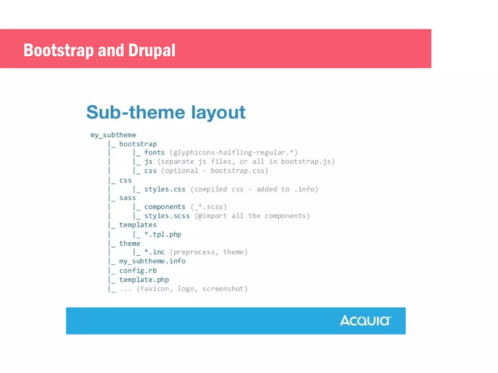 Bootstrap and Drupal 
 