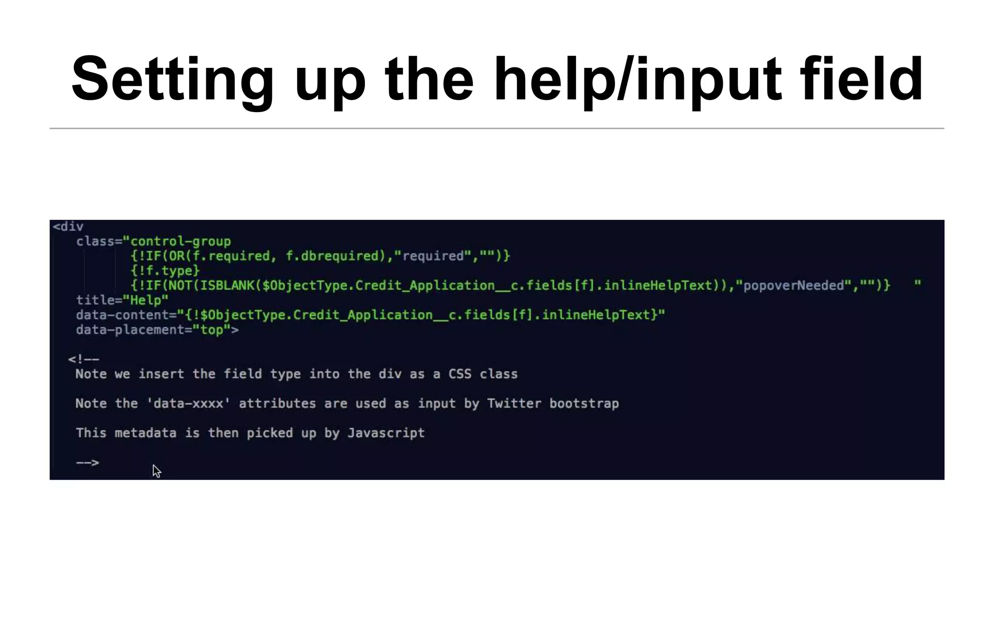 Setting up the help/input field
 