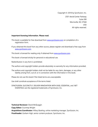 3
Copyright © 2018 by Syncfusion, Inc.
2501 Aerial Center Parkway
Suite 200
Morrisville, NC 27560
USA
All rights reserved....