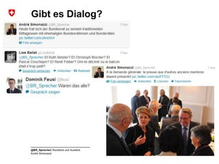 Gibt es Dialog?




@BR_Sprecher| Rückblick und Ausblick   16
André Simonazzi
 