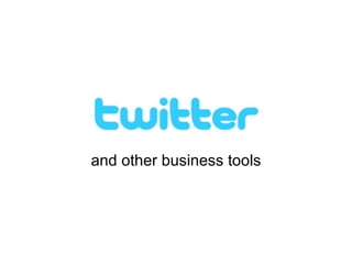 and other business tools 