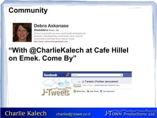 Community “ With @CharlieKalech at Cafe Hillel on Emek. Come By” 