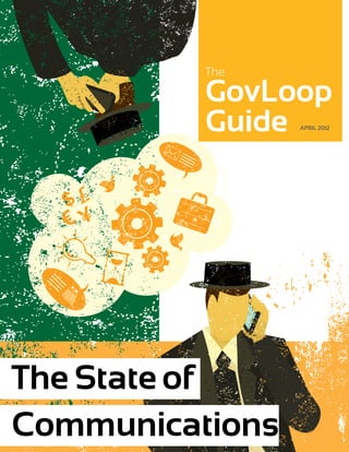 APRIL 2012




The State of
Communications
 