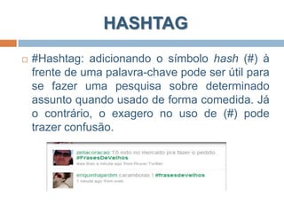 Twitter não é só para seguir celebridades