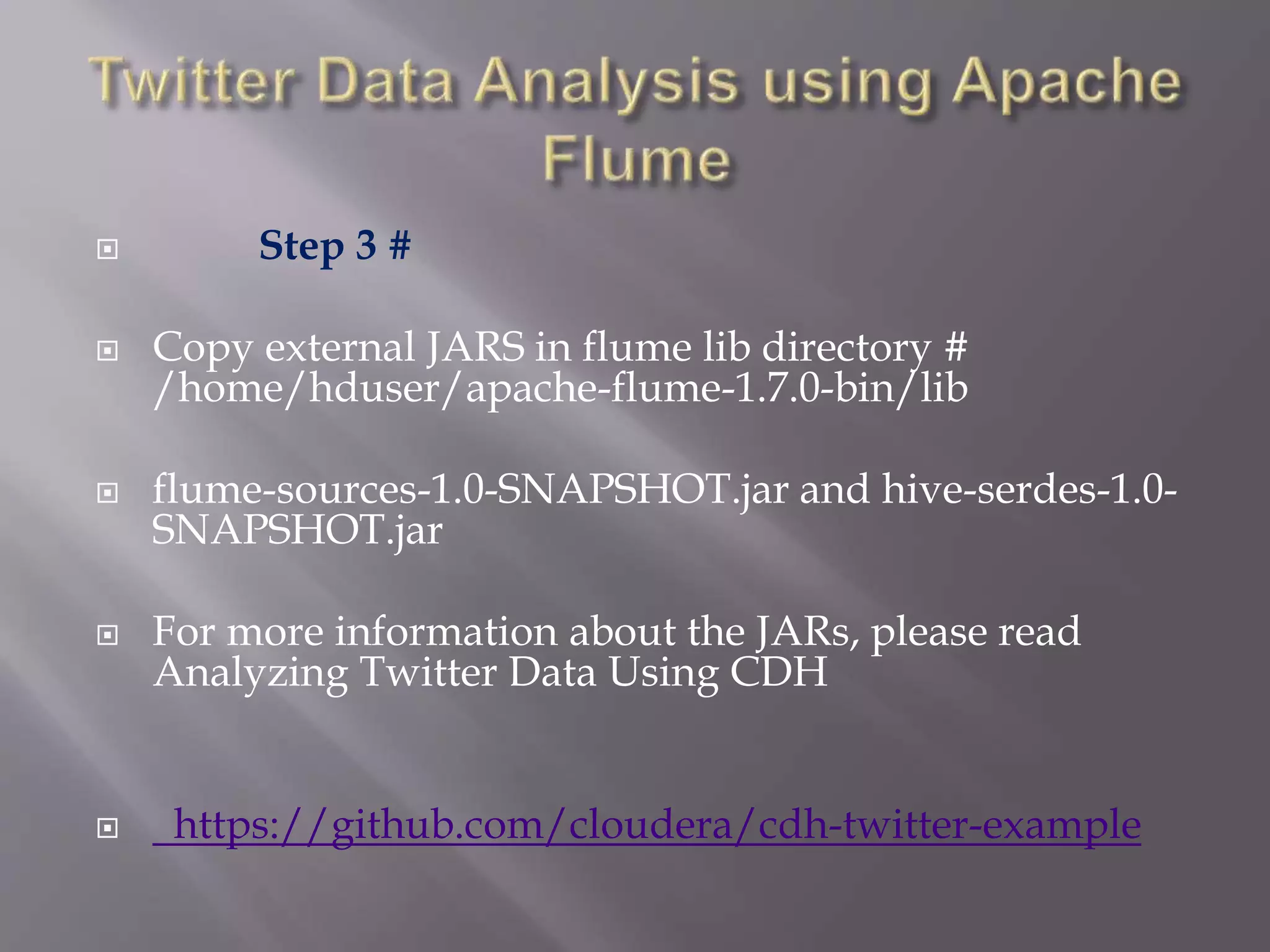 Twitter data analysis using apache flume | PPTX
