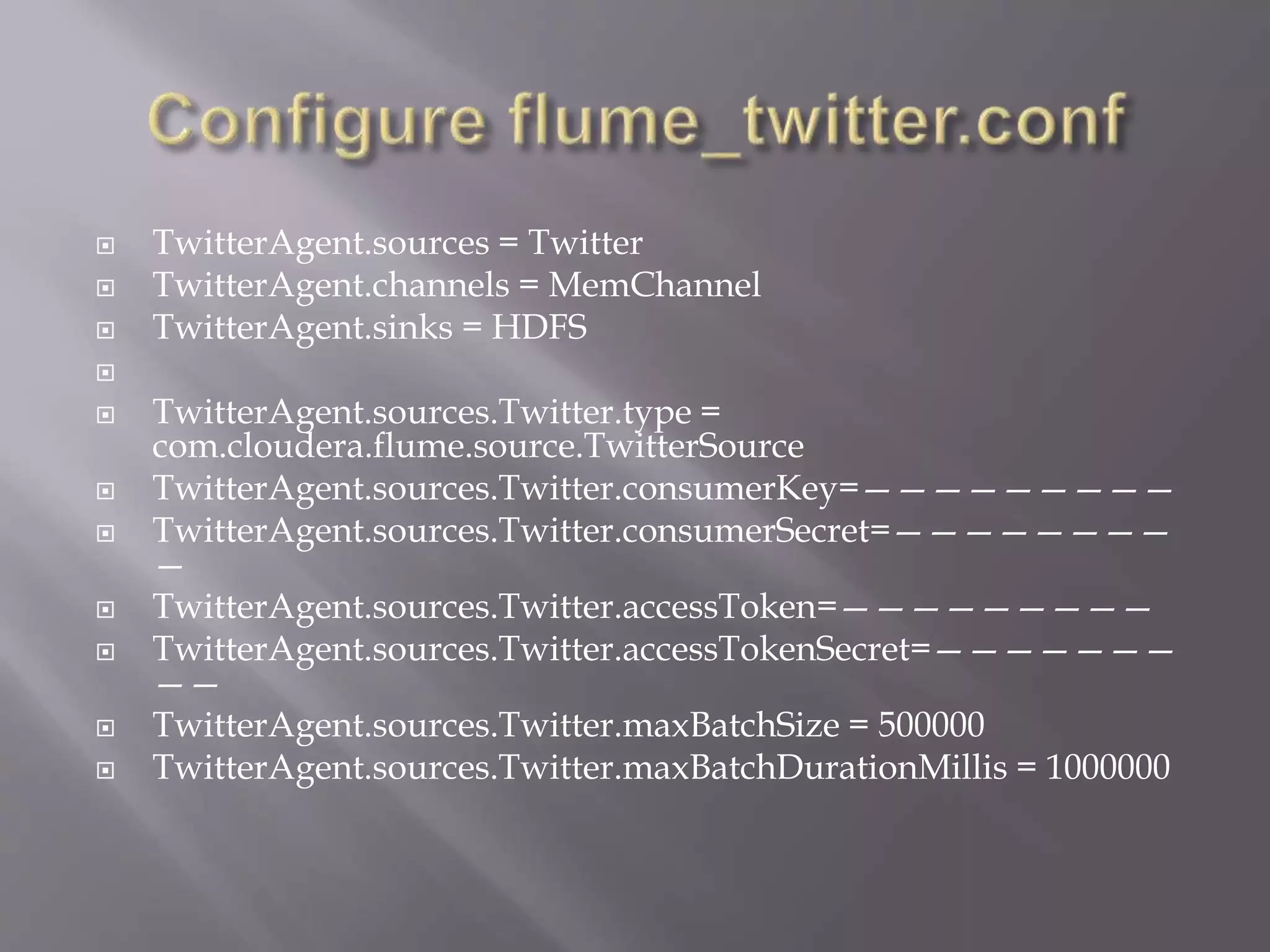 Twitter data analysis using apache flume | PPTX