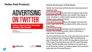 38
Twitter Paid Products
 