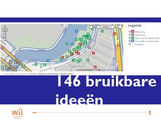 146 bruikbare
ideeën
           11
 