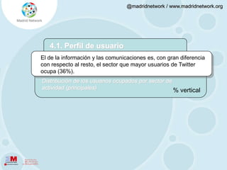 4.1. Perfil de usuarioEn poco más de  un año, el promedio de edad ha aumentado en 5 años (28 en 2008 vs. 33 en 2009) El 42% de los usuarios se concentra en la franja que va de los 26 a los 35 años.% horizontalDistribución por edad según antigüedad de uso