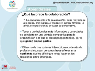  Links a páginas que se consideran de interés (60%).Factores que favorecen la innovación2. También de creatividad, en el que las ideas y propuestas fluyen Casi la mitad de los usuarios (46%) utiliza Twitter a menudo para comunicar ideas o reflexiones. 