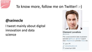 To know more, follow me on Twitter! :-)
@seinecle
I tweet mainly about digital
innovation and data
science
39
 