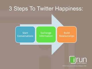3 Steps To Twitter Happiness: