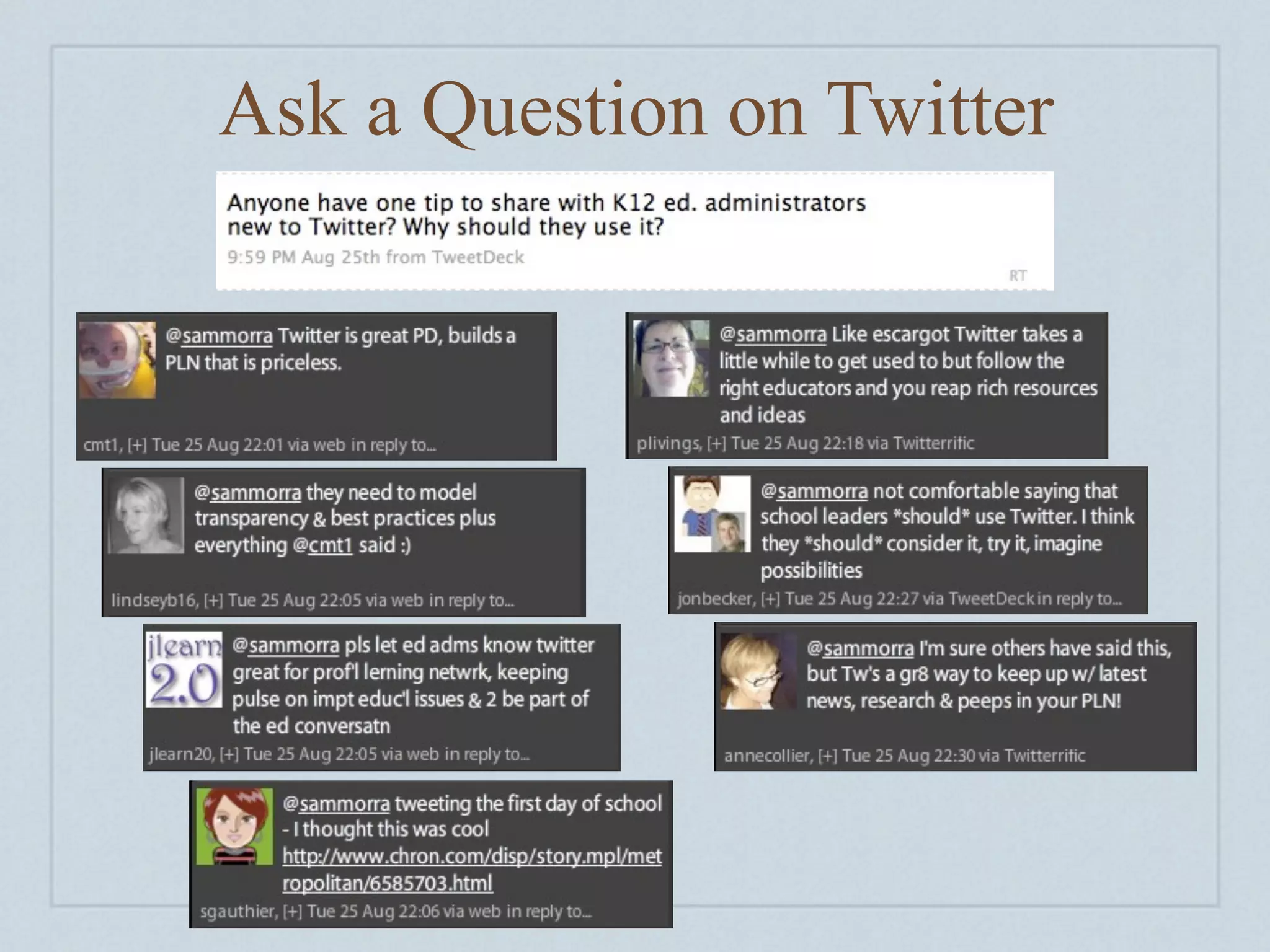 Ask a Question on Twitter
 