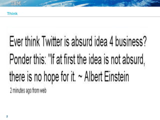 2
Think
 