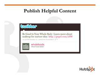 Publish Helpful Content
 