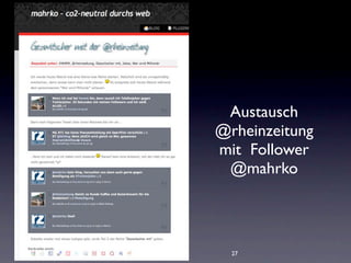 Austausch
@rheinzeitung
mit Follower
 @mahrko



  27
 