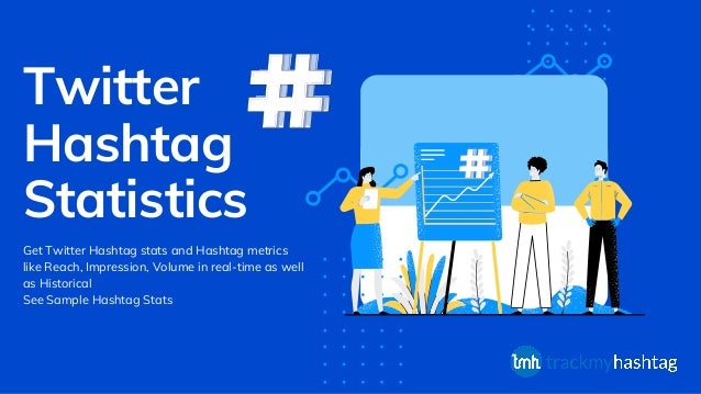 Twitter
Hashtag
Statistics
Get Twitter Hashtag stats and Hashtag metrics
like Reach, Impression, Volume in real-time as well
as Historical
See Sample Hashtag Stats
 