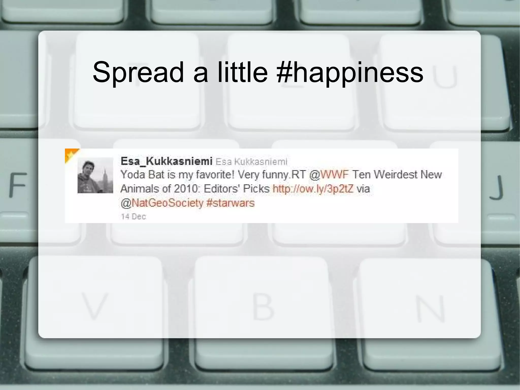 Spread a little #happiness 