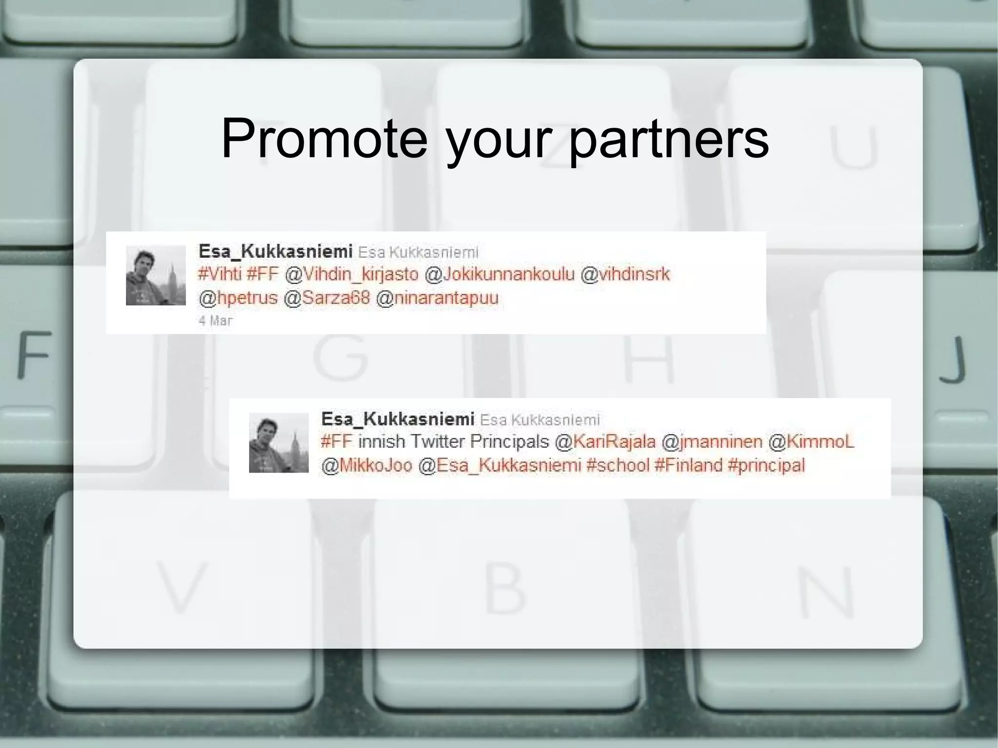Promote your partners 