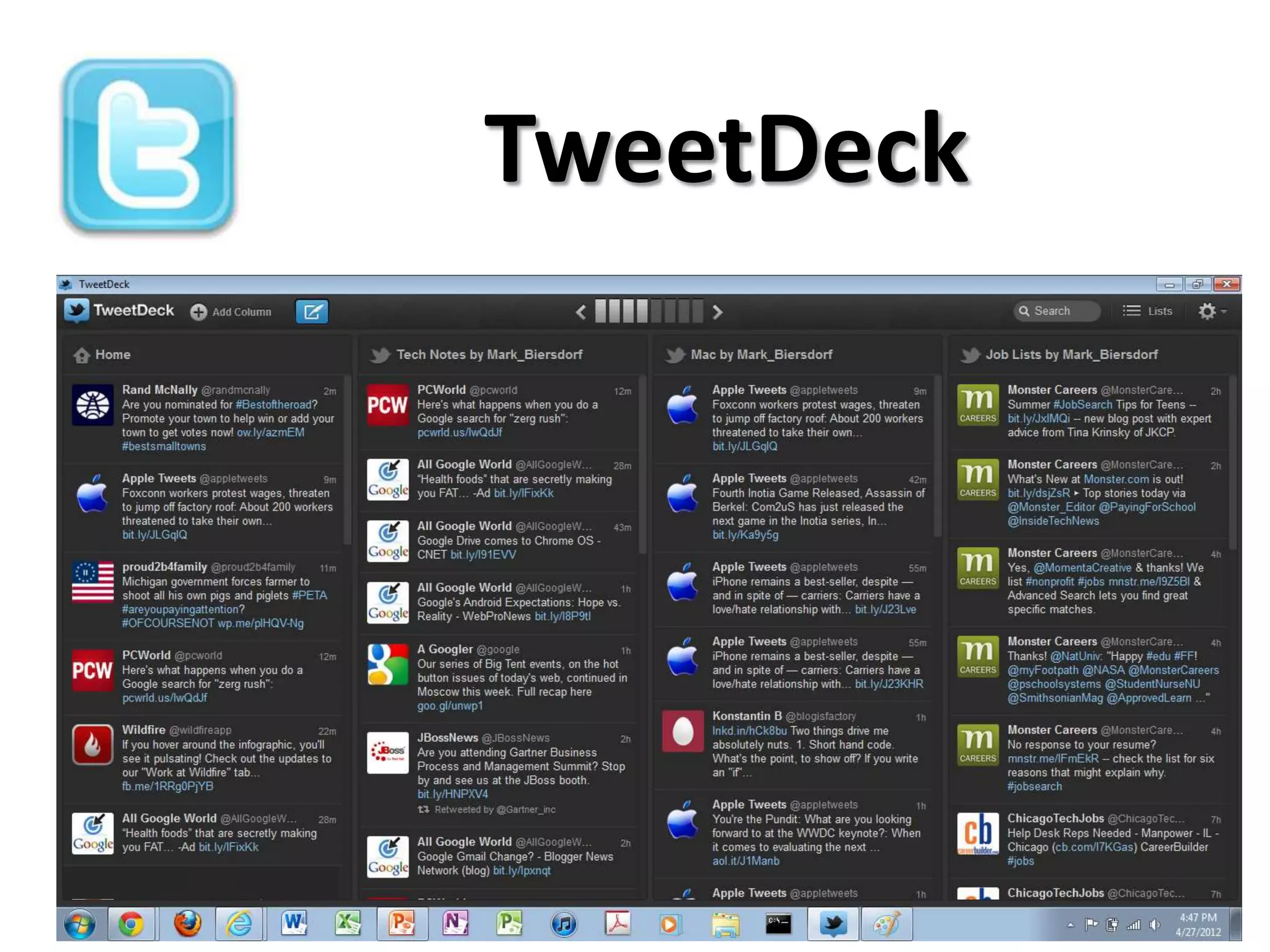 TweetDeck
 