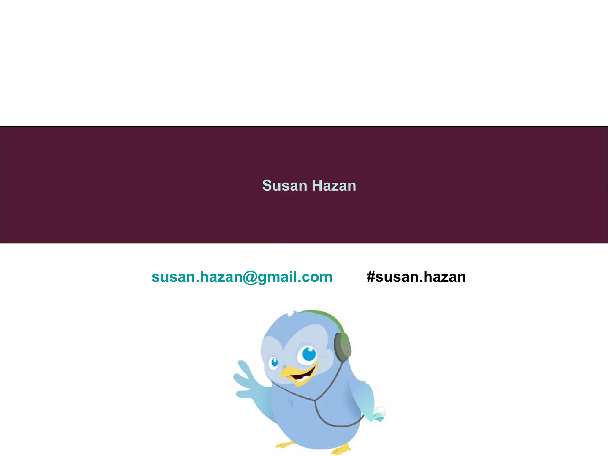 [email_address]   #susan.hazan Susan Hazan 