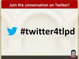 Join the conversation on Twitter!




     #twitter4tlpd
 
