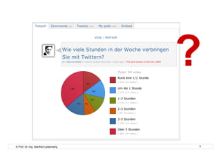 ?
© Prof. Dr.-Ing. Manfred Leisenberg   3
 