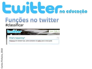 Carlos Pinheiro, 2010




                        #classificar
 