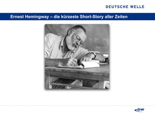Ernest Hemingway – die kürzeste Short-Story aller Zeiten 