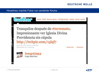 Hmartinez machte Fotos von zerstörter Kirche │  Seite  │  DW-AKADEMIE  