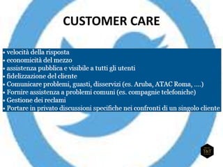 CUSTOMER CARE
 