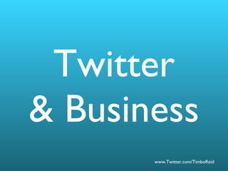 Twitter & Business 