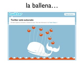la ballena…
 