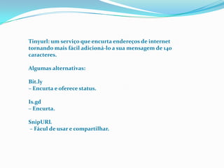 MensagensRecebidas123456781QuemfalouPara quemfalou (nemsempre é usado)Corpo da mensagemGuardar mensagemem favoritosResponderDiz a que a mensagem está respondendo.Programa utilizado para envio da mensagemInformação relativa ao momento em que a mensagemfoi escrita.2345678