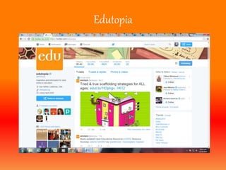 Edutopia 
 