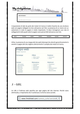  
      -­‐   Descrizione:	
  breve	
  descrizione	
  con	
  le	
  caratteristiche	
  importanti	
  e	
  degne	
  di	
  nota	
  
            dell’hotel.	
   In	
   questa	
   descrizione	
   è	
   anche	
   possibile	
   aggiungere	
   un	
   messaggio	
  
            promozionale.	
  
      -­‐   Localizzazione:	
   se	
   si	
   tratta	
   di	
   un	
   solo	
   hotel,	
   o	
   di	
   vari	
   hotel	
   in	
   una	
   zona	
   specifica,	
  
            è	
  consigliabile	
  inserire	
  la	
  località.	
  
      -­‐   Sito	
  web	
  dell’hotel:	
  non	
  dimentichiamo	
  di	
  inserirlo	
  visto	
  che	
  Twitter	
  può	
  essere	
  
            una	
   fonte	
   di	
   traffico	
   importante	
   per	
   il	
   sito	
   web	
   dell’hotel	
   e,	
   quindi,	
   per	
  
            fomentare	
  la	
  vendita	
  diretta.	
  




3 –TIPI DI TWEETS

Twitter	
  può	
  essere	
  usato	
  per	
  diversi	
  scopi	
  (comunicare,	
  informare,	
  marketing,	
  vendite,	
  
servizio	
   al	
   cliente	
   ecc.),	
   ma	
   quali	
   sono	
   i	
   tipi	
   di	
   tweets	
   (o	
   messaggi	
   istantanei)	
   che	
  
producono	
  i	
  migliori	
  risultati	
  per	
  un	
  hotel?	
  
	
  
     -­‐ Rispondere	
   a	
   tweets	
   che	
   menzionano	
   il	
   tuo	
   hotel:	
   rispondere	
   a	
   domande	
   e	
  
         commenti	
   (sia	
   positivi	
   sia	
   negativi)	
   migliora	
   la	
   reputazione	
   e	
   la	
   fiducia	
   del	
  
         cliente,	
  oltre	
  ad	
  offrire	
  un	
  servizio	
  al	
  cliente	
  in	
  tempo	
  reale	
  e,	
  potenzialmente,	
  
         sempre	
  attivo.	
  
	
  
     -­‐ Rispondere	
   a	
   potenziali	
   clienti:	
   è	
   possibile	
   trovare	
   persone	
   che	
   stanno	
  
         cercando	
  un	
  hotel	
  nella	
  nostra	
  zona	
  e	
  coinvolgerli	
  nella	
  conversazione.	
  Inoltre,	
  
         grazie	
  all’integrazione	
  di	
  Foursquare	
  è	
  possibile	
  leggere	
  tweet	
  geolocalizzati	
  di	
  
         quegli	
  utenti	
  che	
  condividono	
  contenuti	
  tramite	
  servizi	
  di	
  geolocalizzazione.	
  	
  
	
  
     -­‐ Offrire	
   in	
   tempo	
   reale	
   informazioni	
   e	
   suggerimenti:	
  Twitter	
  è	
  uno	
  strumento	
  
         ideale	
   per	
   raccomandare	
   offerte	
   speciali,	
   uno	
   spettacolo	
   in	
   città	
   ecc.	
   oppure	
  
         per	
  informare	
  di	
  alcuni	
  problemi	
  come	
  il	
  mal	
  tempo,	
  scioperi	
  ecc.	
  
	
  
     -­‐ “Ritwittare”	
   opinioni	
   positive:	
   quando	
   riceviamo	
   opinioni	
   positive	
   sull’hotel,	
  
         condividerle	
   è	
   un	
   modo	
   di	
   rendere	
   queste	
   persone	
   dei	
   “brand	
   advocates”	
   o	
  
         divulgatori	
  per	
  il	
  nostro	
  hotel.	
  Attenzione	
  a	
  non	
  esagerare	
  però.	
  
	
  
     -­‐ “Ritwittare”	
  il	
  contenuto	
  di	
  tweets	
  di	
  terzi	
  o	
  altro	
  materiale	
  online:	
   divulgare	
  
         notizie	
  di	
  qualità	
  e	
  che	
  possano	
  interessare	
  al	
  nostro	
  pubblico	
  migliora	
  la	
  nostra	
  
         reputazione	
  e	
  la	
  popolarità	
  del	
  nostro	
  profilo	
  in	
  Twitter.	
  
	
  
     -­‐ Divulgare	
   le	
   notizie	
   che	
   ci	
   menzionano	
   in	
   altri	
   media:	
   informare	
   il	
   pubblico	
  
         tramite	
  Twitter	
  di	
  una	
  notizia	
  che	
  parla	
  di	
  noi	
  in	
  un	
  giornale,	
  in	
  un	
  blog	
  o	
  in	
  altri	
  
         mezzi	
  di	
  informazione	
  aumenta	
  la	
  nostra	
  visibilità.	
  
	
  
 