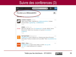Suivre des conférences (3)




   Twitter pour les chercheurs - 07/12/2012   50
 
