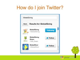 How do I join Twitter?
 