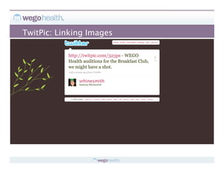 TwitPic: Linking Images
 