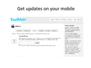 Get updates on your mobile 