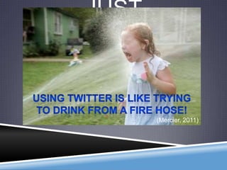 JUST
REMEMBER...


        (Mercier, 2011)
 