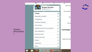 Disseny
Personalitza
r
 