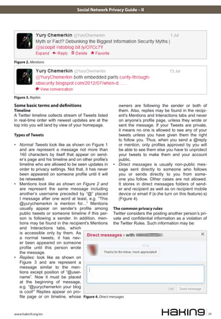 Social Network Privacy Guide – II




Figure 2. Mentions




Figure 3. Replies

Some basic terms and definitions          ...
