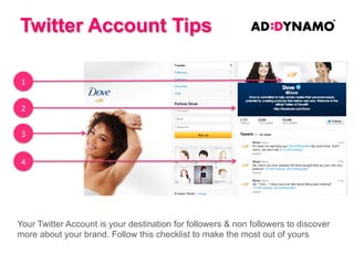 Search vs Timeline Targeting

Ad Product

Summary

Promoted Tweets in Search

•
•
•
•

Higher CTR
Higher CPE
Keyword targeting
Lower Reach

Promoted Tweets in Timeline

•
•
•
•

Lower CTR
Lower CPE
Category or @handle targeting
Reach a wider audience

 
