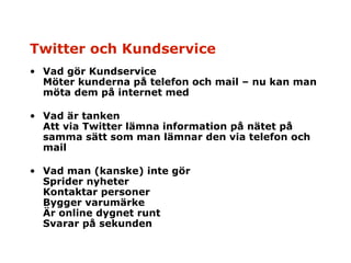 Mattias Handley –  http://www.spinell.se  Twitter guide, policy och tips ,[object Object],[object Object],[object Object],[object Object],[object Object],[object Object]