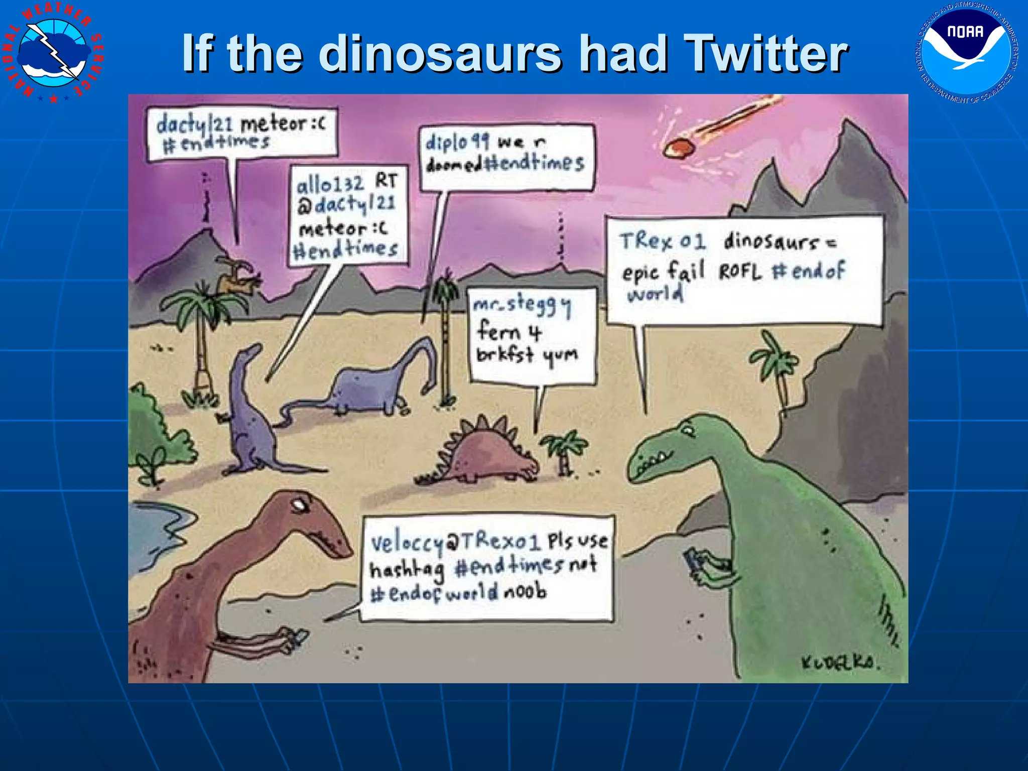 If the dinosaurs had Twitter 
