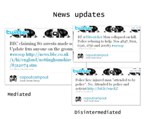 News updates Mediated Disintermediated 