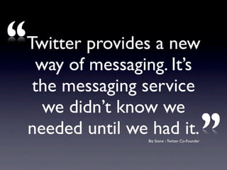 Understanding Twitter